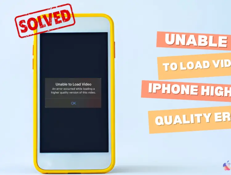 6 Easy Fixes for ‘Unable to Load Video’ Error on iPhone