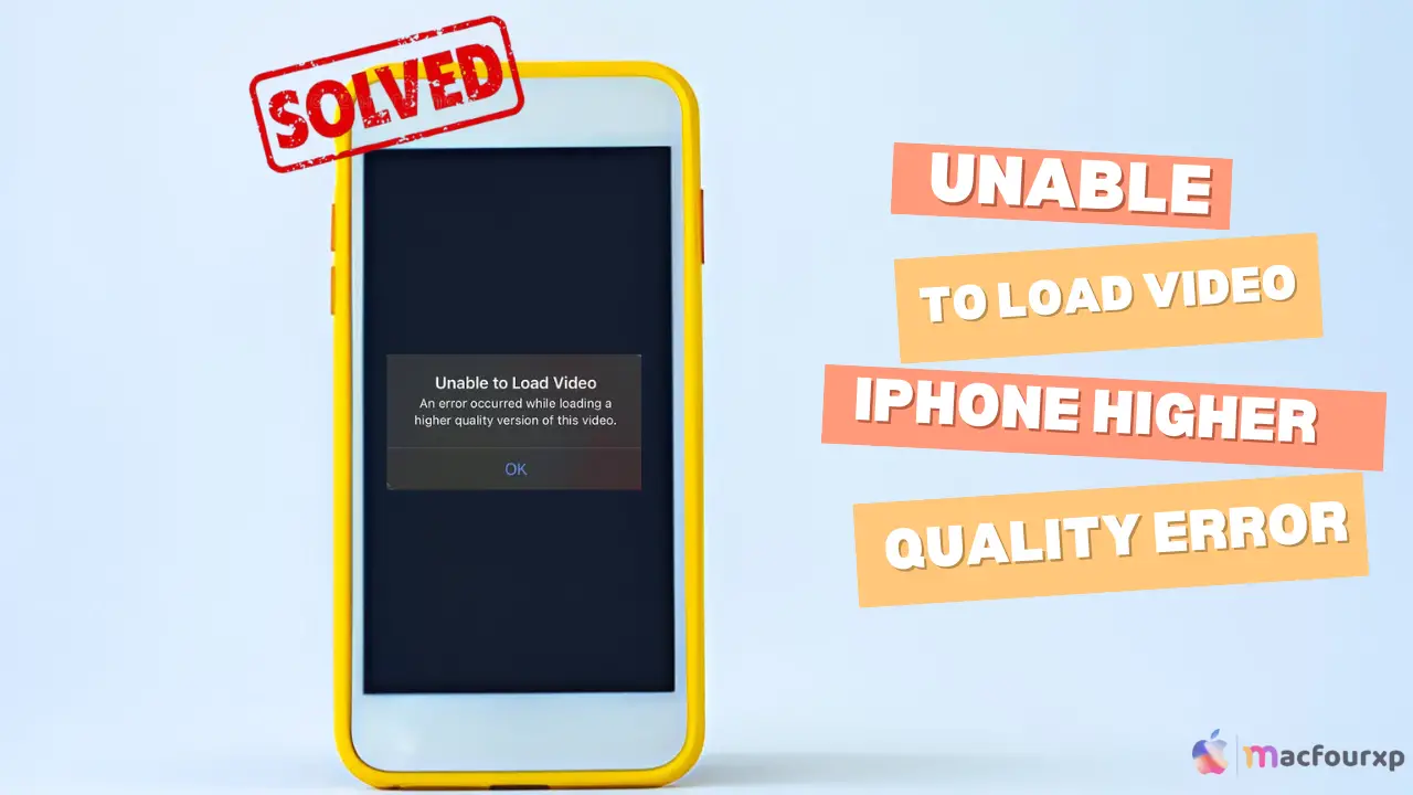 6 Easy Fixes for 'Unable to Load Video' Error on iPhone